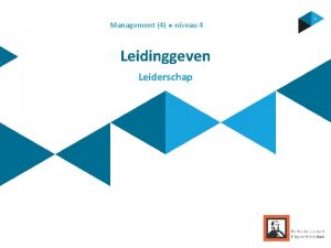 4 leiderschapsstijlen