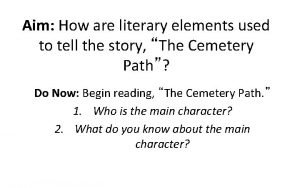 Cemetery path literary devices
