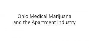 Ohio Medical Marijuana and the Apartment Industry As