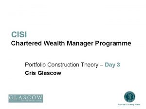 CISI Chartered Wealth Manager Programme Portfolio Construction Theory