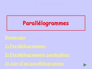 Comment reconnaitre un parallélogramme