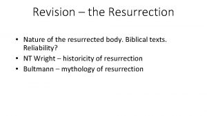 What is the nature of the resurrection narratives