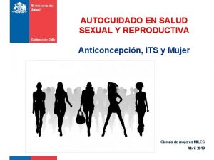 AUTOCUIDADO EN SALUD SEXUAL Y REPRODUCTIVA Anticoncepcin ITS