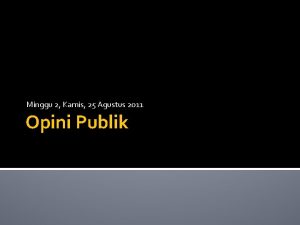 Opini publik adalah