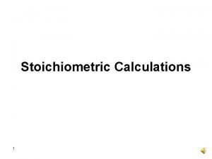 Stoichiometric Calculations 1 Review of Fundamental Concepts Formula