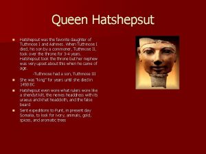 What was hatshepsut favorite color