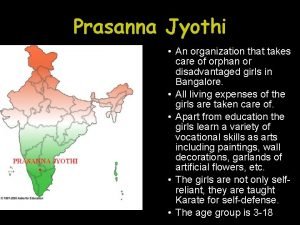 Prasanna Jyothi An organization that takes care of