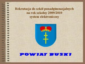 Rekrutacja do szk ponadgimnazjalnych na rok szkolny 20092010