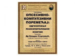 Opsesivnokompulzivni poremeaj Odgonetanje psihopatoloke enigme Prof dr Vladan