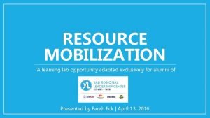 What is resource mobilization