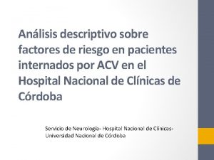 Anlisis descriptivo sobre factores de riesgo en pacientes