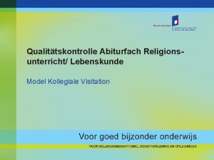 Qualittskontrolle Abiturfach Religionsunterricht Lebenskunde Model Kollegiale Visitation Vorher