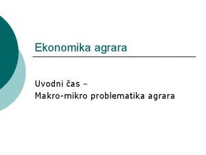 Ekonomika agrara Ekonomika agrara