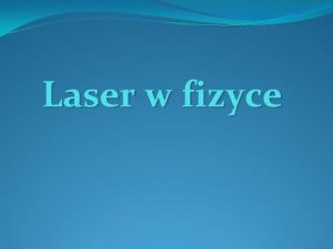 Laser w fizyce Czym jest cakowite wewntrzne odbicie