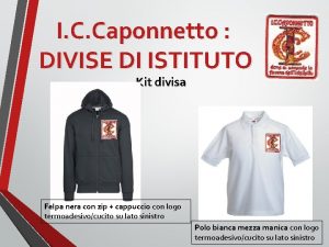 I C Caponnetto DIVISE DI ISTITUTO Kit divisa