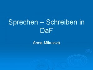 Sprechen Schreiben in Da F Anna Mikulov PRODUKTIVE