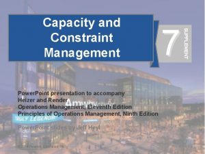 Capacity and constraint management