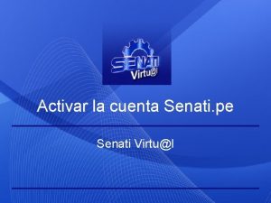 Virtual senati