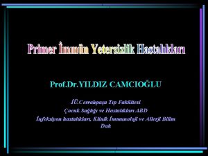 Prof Dr YILDIZ CAMCIOLU Cerrahpaa Tp Fakltesi ocuk