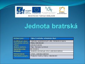 Jednota bratrsk Ureno pro ky 3 ronku stednch