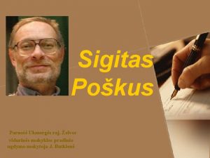 Sigitas Pokus Paruo Ukmergs raj elvos vidurins mokyklos