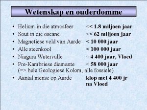 Wetenskap en ouderdomme Helium in die atmosfeer 1