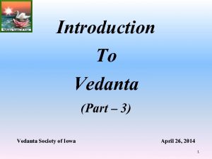 Vedanta iowa Vedanta iowa