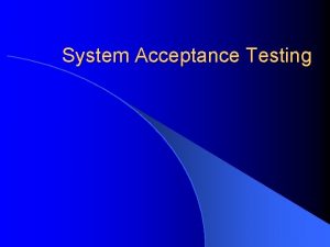 Sedangkan testing bertujuan untuk Sedangkan testing bertujuan untuk