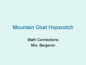 Mountain Goat Hopscotch Math Connections Mrs Bergeron Mountain