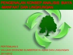 Pengertian analisis biaya manfaat