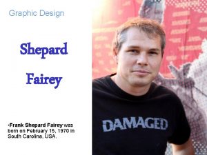 Shepard fairey graphic design