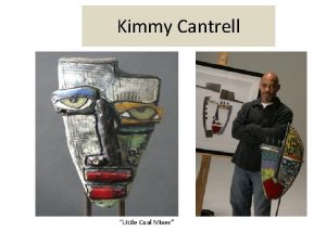 Kimmy cantrell information