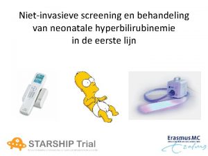 Nietinvasieve screening en behandeling van neonatale hyperbilirubinemie in