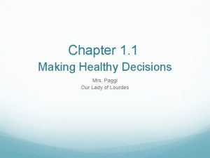 Making healthy decisions unit test