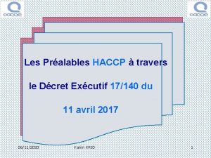 Les Pralables HACCP travers le Dcret Excutif 17140