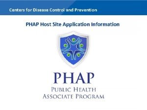 Centers for Disease Control and Prevention PHAP Host