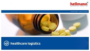 healthcare logistics Providing supply chain solutions to all