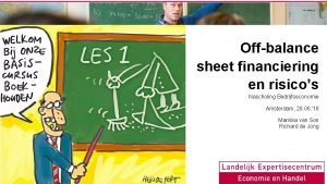 Off balance financiering