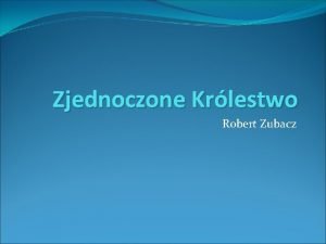 Zjednoczone Krlestwo Robert Zubacz Szkocja Szkocja ang Scotland