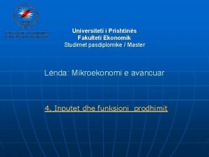 Universiteti i Prishtins Fakulteti Ekonomik Studimet pasdiplomike Master