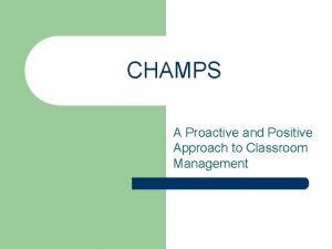 Champs classroom management powerpoint