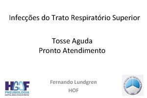 Infeces do Trato Respiratrio Superior Tosse Aguda Pronto