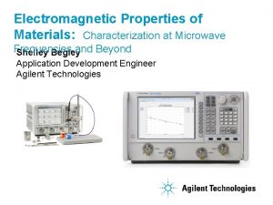 Electromagnetic Properties of Materials Characterization at Microwave Frequencies