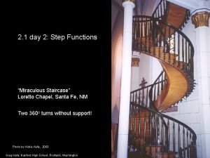 2 1 day 2 Step Functions Miraculous Staircase