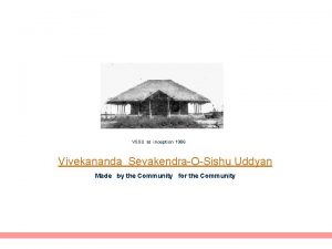 VSSU at inception 1986 Vivekananda SevakendraOSishu Uddyan Made