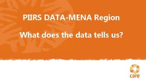 PIIRS DATAMENA Region What does the data tells