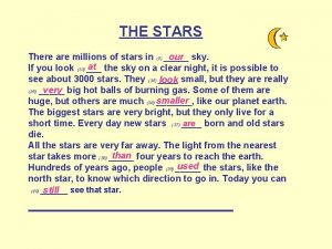 There are millions of stars in the sky