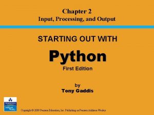 Chapter 2 input processing and output