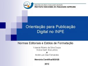 Orientao para Publicao Digital no INPE Normas Editoriais