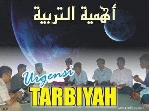 Pengertian tarbiyah islamiyah